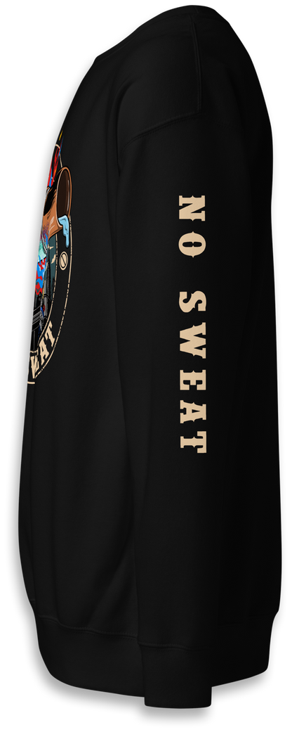 No Sweat Sweatshirt